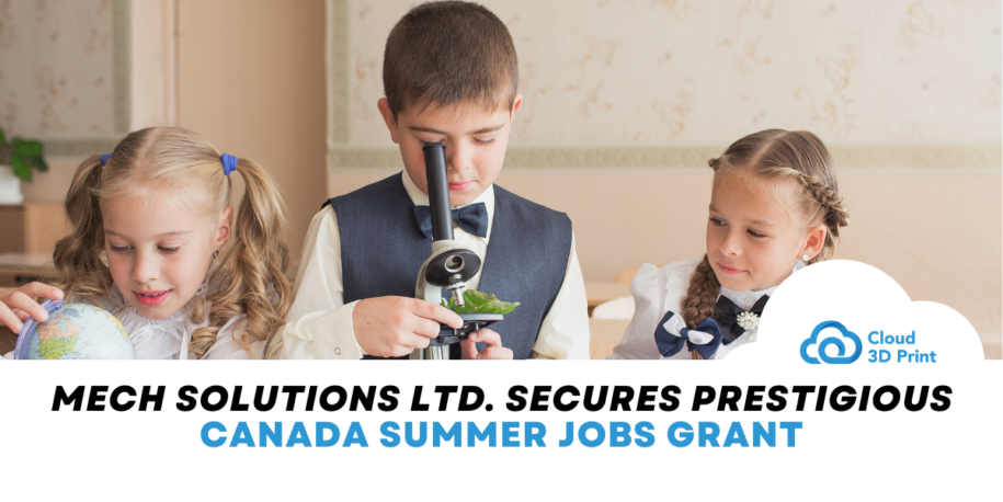 Mech Solutions Ltd. Secures Prestigious Canada Summer Jobs Grant